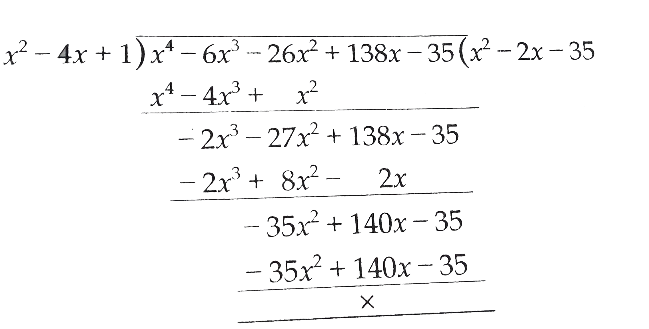If Two Zeros Of The Polynomial x 4 6x 3 26x 2 138x 35 are